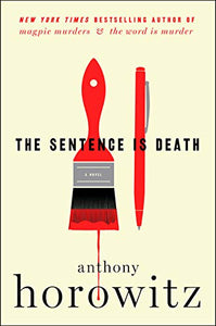 The Sentence is Death: A Novel 