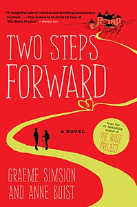 Two Steps Forward: A Novel 