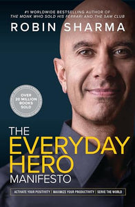 The Everyday Hero Manifesto 