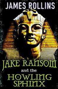 Jake Ransom and the Howling Sphinx 