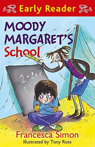 Horrid Henry Early Reader: Moody Margaret's School 