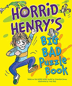 Horrid Henry's Big Bad Puzzle Book 