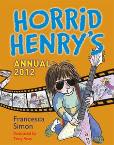 Horrid Henry Annual 2012 