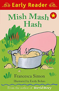 Early Reader: Mish Mash Hash 