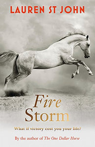 The One Dollar Horse: Fire Storm 