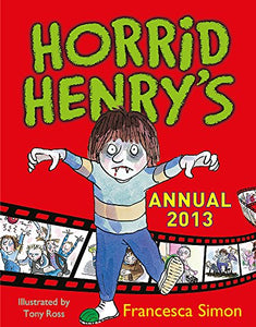 Horrid Henry Annual 2013 