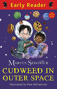 Early Reader: Cudweed in Outer Space 