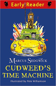 Early Reader: Cudweed's Time Machine 