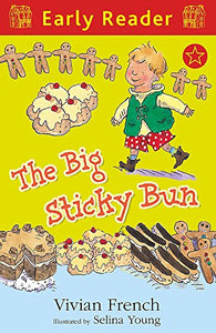 Early Reader: The Big Sticky Bun 