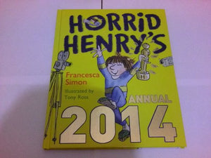 Horrid Henry Annual 2014 