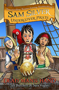 Sam Silver: Undercover Pirate: Dead Man's Hand 