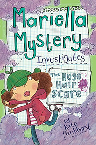 Mariella Mystery: The Huge Hair Scare 