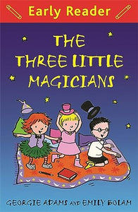 Early Reader: The Three Little Magicians 