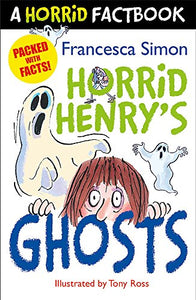 Horrid Henry's Ghosts 