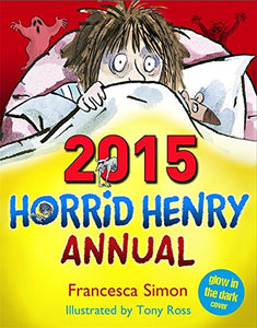 Horrid Henry Annual 2015 