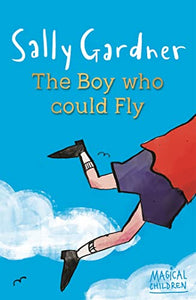 Magical Children: The Boy Who Could Fly 