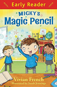 Early Reader: Micky's Magic Pencil 