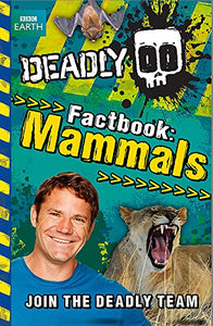 Deadly Factbook Mammals 