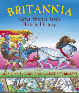 Britannia: Great Stories from British History 