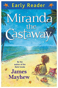 Early Reader: Miranda the Castaway 