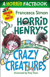 Horrid Henry's Crazy Creatures 