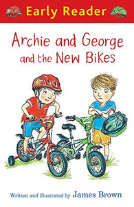 Early Reader: Archie and George and the New Bikes 