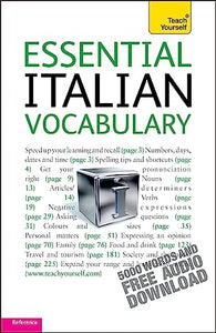 Essential Italian Vocabulary: Teach Yourself 