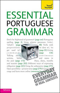 Essential Portuguese Grammar: Teach Yourself 