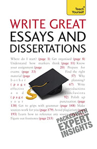 Write Great Essays and Dissertations: Teach Yourself 