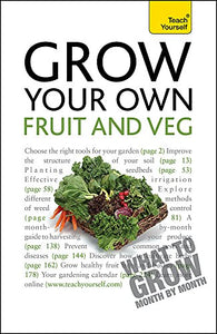 Grow Your Own Fruit and Veg 