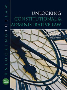 Unlocking Constitutional & Administrative Law 