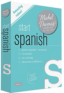 Start Spanish (Learn Spanish with the Michel Thomas Method) 