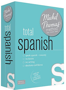 Total Spanish (Learn Spanish with the Michel Thomas Method) 