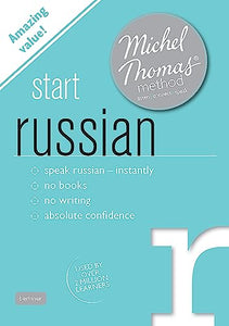 Start Russian (Learn Russian with the Michel Thomas Method) 