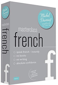 Masterclass French (Learn French with the Michel Thomas Method) 