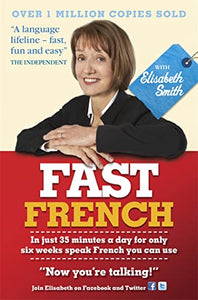 Fast French with Elisabeth Smith 