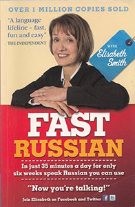 Fast Russian with Elisabeth Smith (Coursebook) 