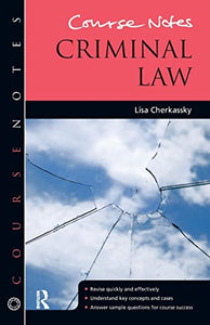 Course Notes: Criminal Law 