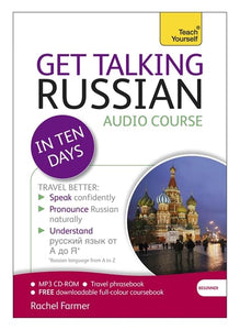 Get Talking Russian in Ten Days Beginner Audio Course 