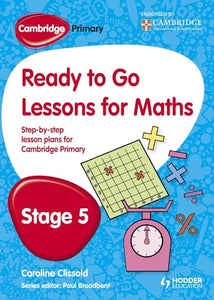 Cambridge Primary Ready to Go Lessons for Mathematics Stage 5 