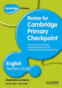 Cambridge Primary Revise for Primary Checkpoint English Teacher's Guide 