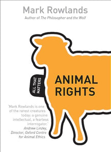 Animal Rights: All That Matters 