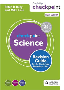 Cambridge Checkpoint Science Revision Guide for the Cambridge Secondary 1 Test 