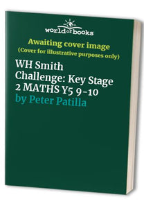 WH Smith Challenge: Key Stage 2 Maths  9-10 