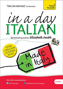 Beginner's Italian in a Day: Teach Yourself 