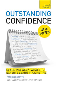 Outstanding Confidence In A Week 