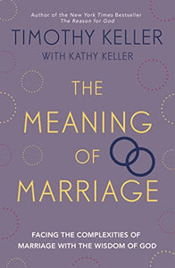 The Meaning of Marriage 