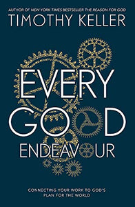 Every Good Endeavour 