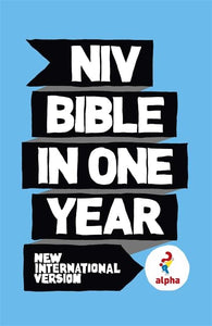 NIV Alpha Bible In One Year 