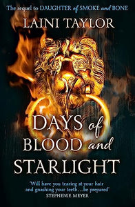 Days of Blood and Starlight 